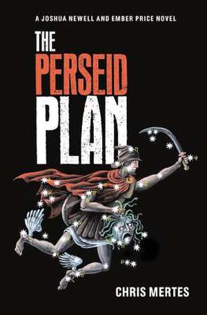 The Perseid Plan de Chris Mertes