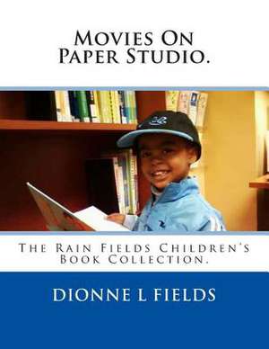 Movies on Paper Studio de Dionne L. Fields