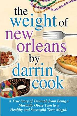 Weight of New Orleans de MR Darrin Cook Jr