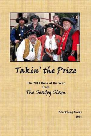 Takin' the Prize de Stephen Sanders