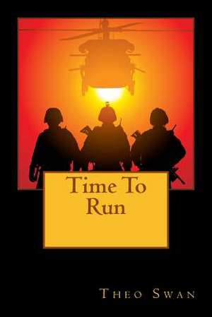 Time to Run de Theo Swan