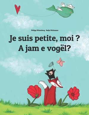 Je Suis Petite, Moi ? a Jam E Vogel? de Philipp Winterberg