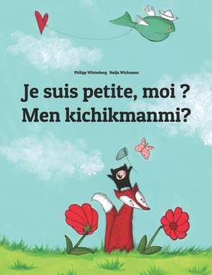 Je Suis Petite, Moi ? Men Kichikmanmi? de Philipp Winterberg