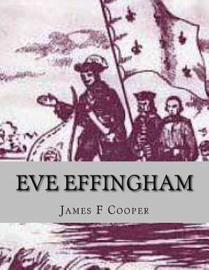 Eve Effingham de M. James Fenimore Cooper