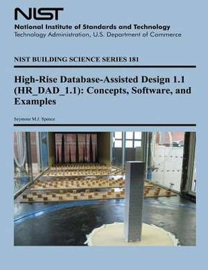 High-Rise Database-Assisted Design 1.1 (HR_Dad_1.1) de Seymour M. Spence