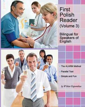 First Polish Reader (Volume 3) de Wiktor Kopernikus