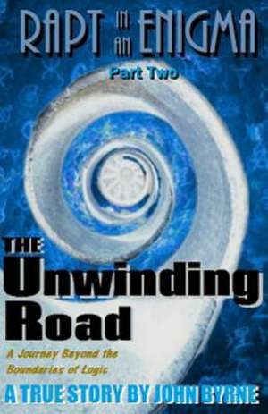 The Unwinding Road de John Byrne