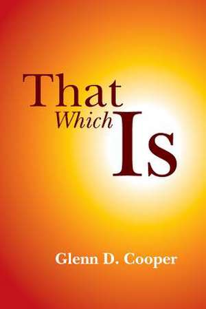 That Which Is de MR Glenn D. Cooper