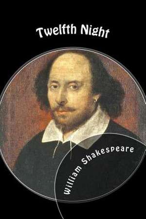 Twelfth Night de William Shakespeare