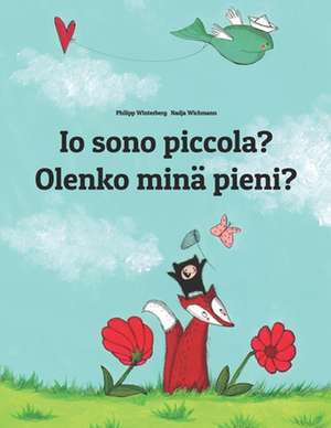 IO Sono Piccola? Olenko Mina Pieni? de Philipp Winterberg