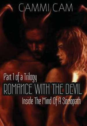 Romance with the Devil de Cammi Cam