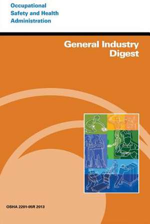General Industry Digest de U. S. Department of Labor