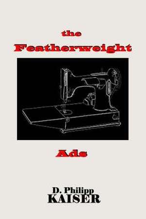 The Featherweight Ads de D. Philipp Kaiser