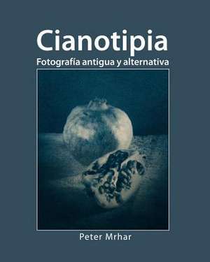 Cianotipia de Peter Mrhar