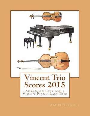 Vincent Trio Scores (2015) de Arttsi Institute