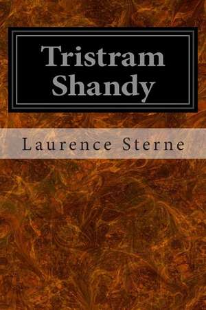 Tristram Shandy de Laurence Sterne