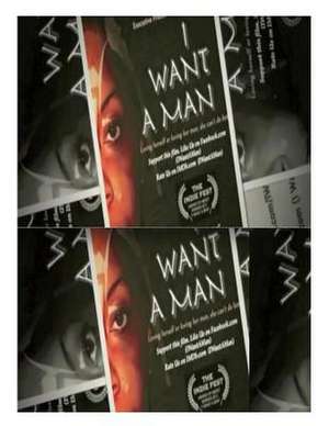 I Want a Man de Sylvia W. Allen