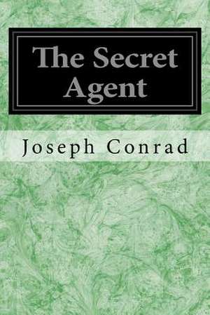 The Secret Agent de Joseph Conrad