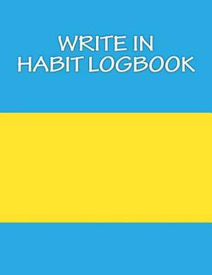 Write in Habit Logbook de H. Barnett