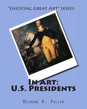 In Art de Deirdre K. Fuller