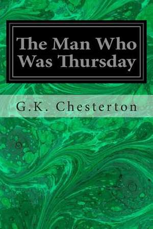 The Man Who Was Thursday de G. K. Chesterton