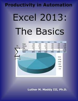 Excel 2013 de Luther M. Maddy III