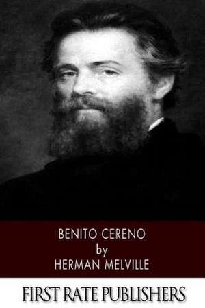 Benito Cereno de Herman Melville