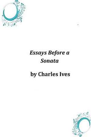 Essays Before a Sonata de Charles Ives