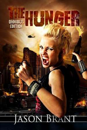 The Hunger Omnibus Edition de Jason Brant