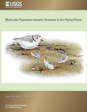 Molecular Population Genetic Structure in the Piping Plover de U. S. Department of the Interior