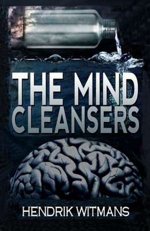 The Mind Cleansers de Witmans, MR Hendrik