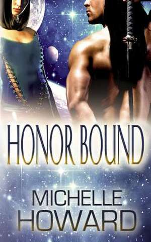 Honor Bound de Michelle Howard