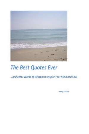 The Best Quotes Ever de Nancy Sabuda