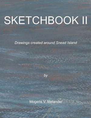 Sketchbook II de Mogens Verner Melander