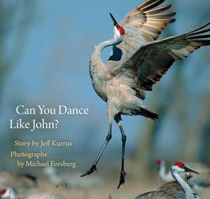 Can You Dance Like John? de Jeff Kurrus