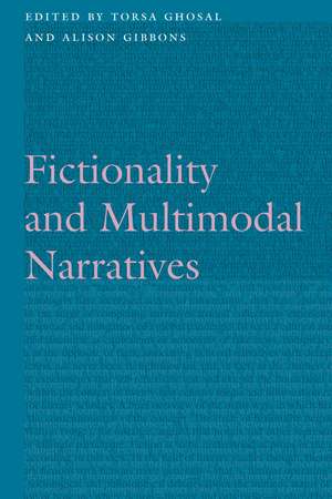 Fictionality and Multimodal Narratives de Torsa Ghosal