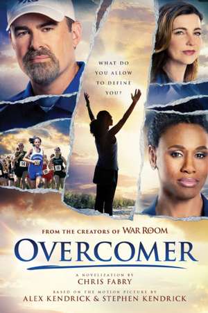 Overcomer de Chris Fabry