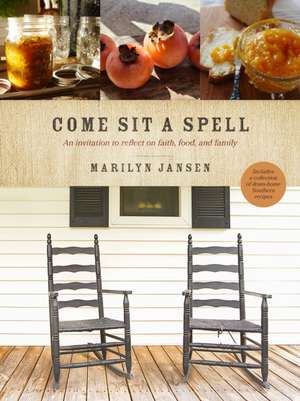 Come Sit a Spell de Marilyn Jansen