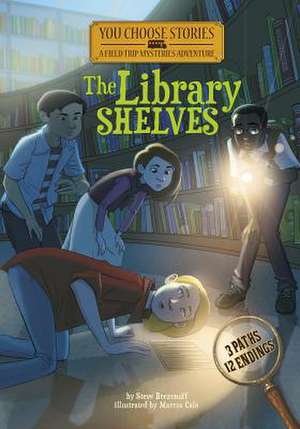 The Library Shelves de Steve Brezenoff