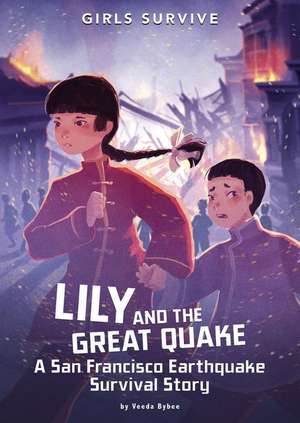 Lily and the Great Quake de Veeda Bybee