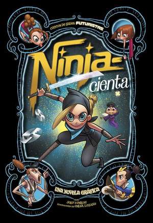 Ninja--Cienta de Joey Comeau