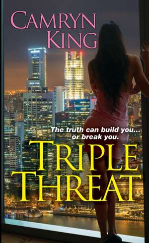 Triple Threat de Camryn King