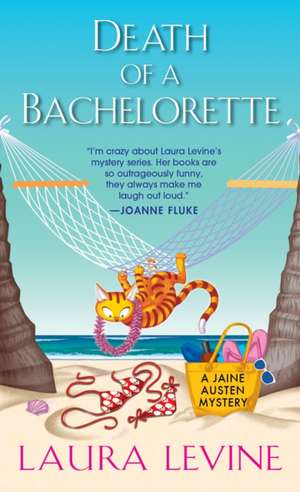 Death of a Bachelorette de Laura Levine