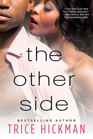 The Other Side de Trice Hickman