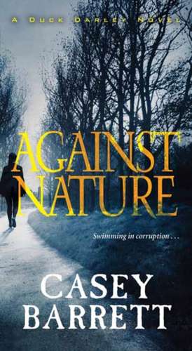 Against Nature de Casey Barrett