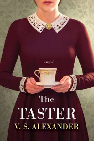 The Taster de V. S. Alexander