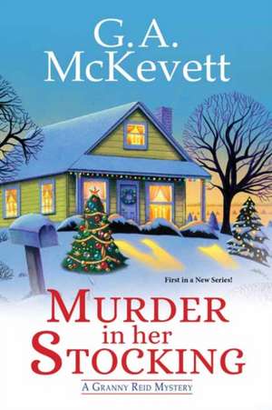 Murder in Her Stocking de G A McKevett