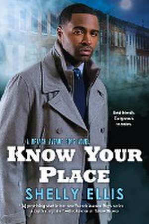 Know Your Place de Shelly Ellis