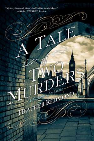 A Tale of Two Murders de Heather Redmond