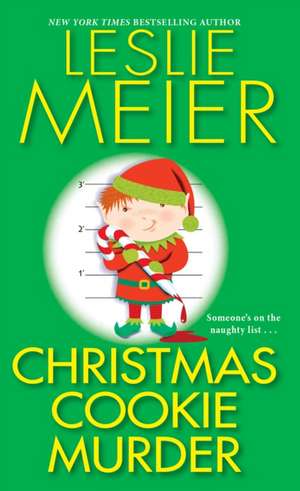 Christmas Cookie Murder de Leslie Meier